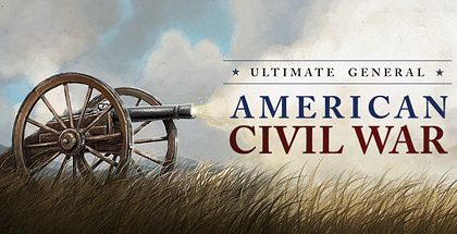 Ultimate General: Civil War v1.11