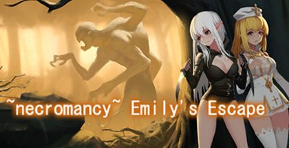 necromancy Emily’s Escape