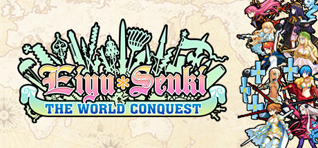 Eiyu Senki – The World Conquest