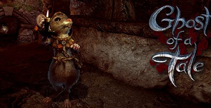 Ghost of a Tale v8.11