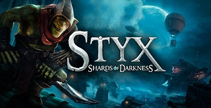 Styx: Shards of Darkness v1.05