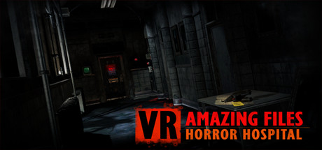 VR Amazing Files Horror Hospital
