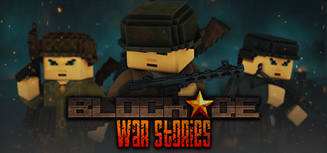 BLOCKADE War Stories