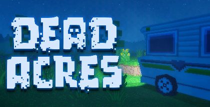 Dead Acres v2.1