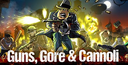 Guns, Gore & Cannoli v1.2.21
