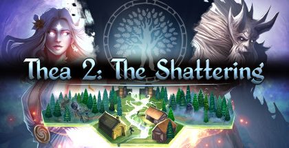 Thea 2 The Shattering v2.0327.0660
