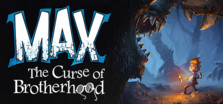 Max The Curse of Brotherhood