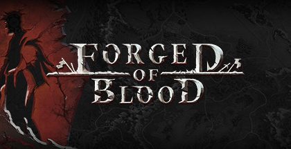 Forged of Blood v1.0.4341
